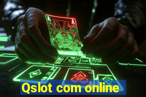 Qslot com online